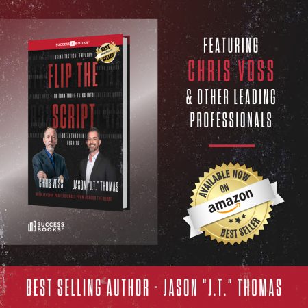 Jason Thomas - Best Selling Author of Flip The Script with Chris Voss